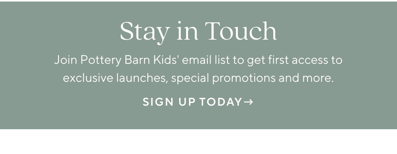 Stay in Touch - Sign Up Today