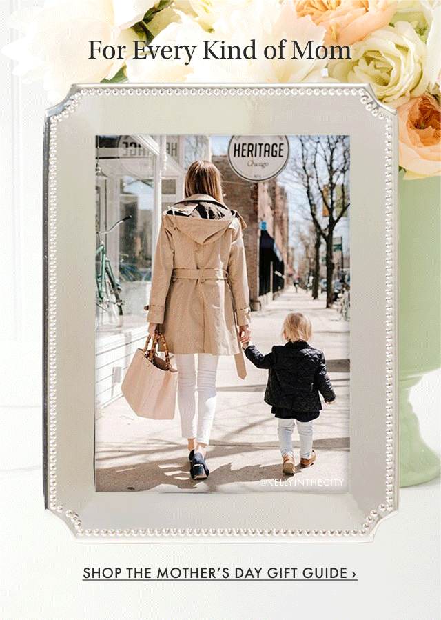 For Every Kind of Mom - shop the mother’s day gift guide